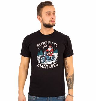Obrázek 1 produktu Pánské tričko Santa na Motorce Sáně jsou pro amatéry