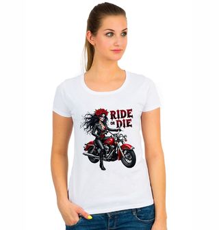 Obrázek 1 produktu Dámské tričko Kráska na Motorce Ride or Die