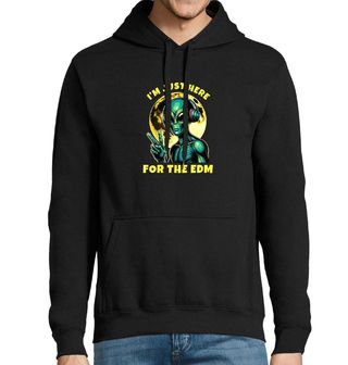 Obrázek 1 produktu Pánská mikina Mimozemšťan Jsem tu jen kvůli EDM