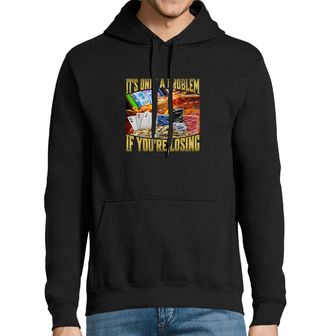 Obrázek 1 produktu Pánská mikina Je to problém jen když prohráváš