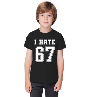 Obrázek 1 produktu Dětské tričko Nesnáším 67 I Hate 67 Six Seven Meme