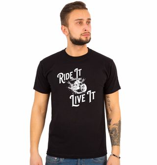 Obrázek 1 produktu Pánské tričko Jezdi na tom Žij tím Ride It, Live It