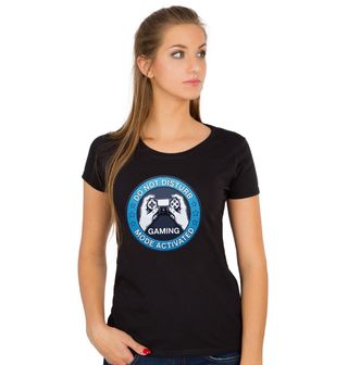 Obrázek 1 produktu Dámské tričko Nerušit Herní režim aktivován