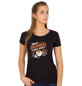 Obrázek 1 produktu Dámské tričko O čem bubeníci přemýšlejí - Food Can I drum on that?