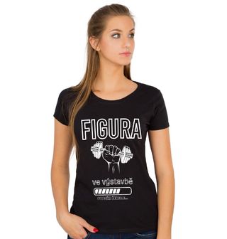 Obrázek 1 produktu Dámské tričko Figura ve výstavbě - Prosím čekejte