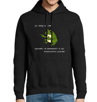 Obrázek 1 produktu Pánská mikina Žabí Vypravěč: ve skutečnosti to byl katastrofální problém!