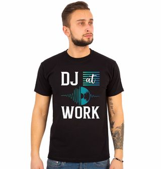 Obrázek 1 produktu Pánské tričko DJ v Akci DJ at Work