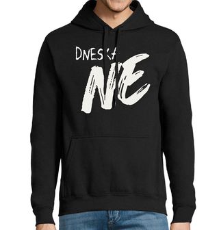 Obrázek 1 produktu Pánská mikina Dneska NE