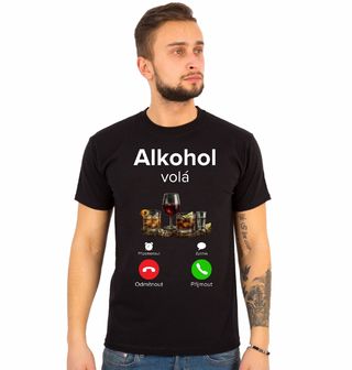 Obrázek 1 produktu Pánské tričko Alkohol volá Phone Call