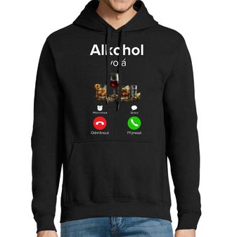 Obrázek 1 produktu Pánská mikina Alkohol volá Phone Call