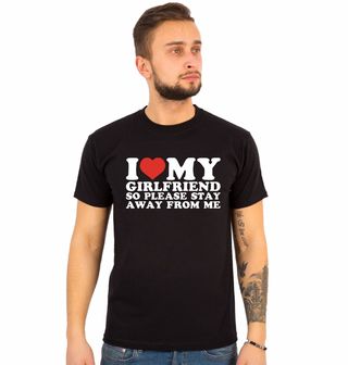 Obrázek 1 produktu Pánské tričko Miluju svoji přítelkyni, takže se ode mě prosím drž dál