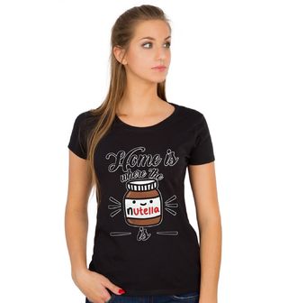 Obrázek 1 produktu Dámské tričko "Domov je tam, kde Nutella je"