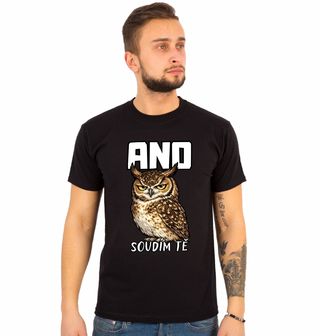Obrázek 1 produktu Pánské tričko Sova ANO Soudím tě