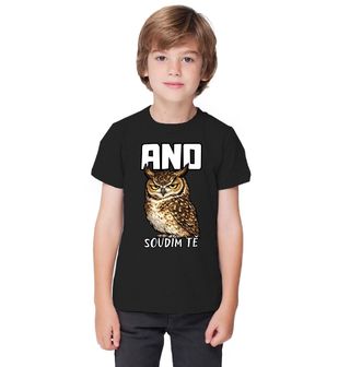 Obrázek 1 produktu Dětské tričko Sova ANO Soudím tě