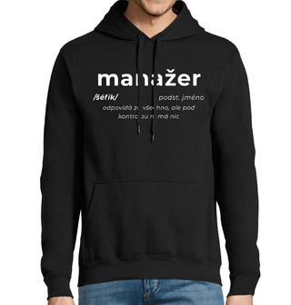 Obrázek 1 produktu Pánská mikina Definice Manažer: Šéfík