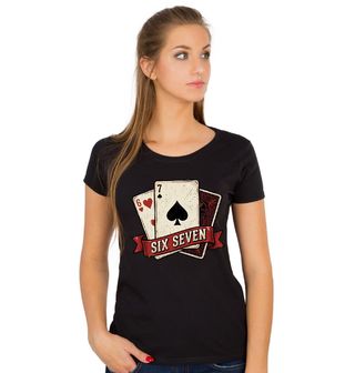 Obrázek 1 produktu Dámské tričko Pokerové Karty Six Seven 67