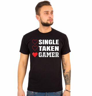 Obrázek 1 produktu Pánské tričko Single? Taken? Gamer!