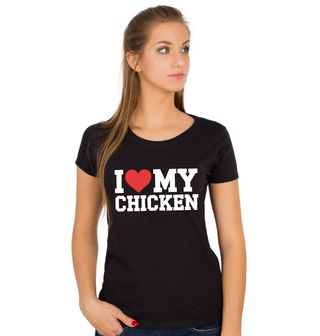 Obrázek 1 produktu Dámské tričko Láska ke Kuřeti I Love my Chicken