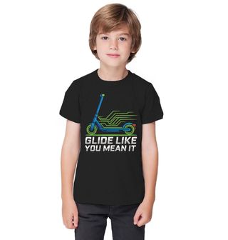 Obrázek 1 produktu Dětské tričko Koloběžka Glide Like You Mean It