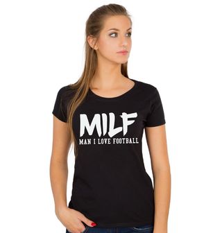 Obrázek 1 produktu Dámské tričko MILF Miluji Fotbal
