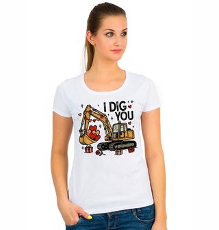 Obrázek 1 produktu Dámské tričko Bagr Lásky I Dig You