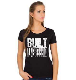 Obrázek 1 produktu Dámské tričko Stvořen Jinak Built Different