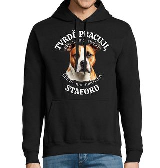 Obrázek 1 produktu Pánská mikina Tvrdě pracuji, aby se měl dobře můj Staford