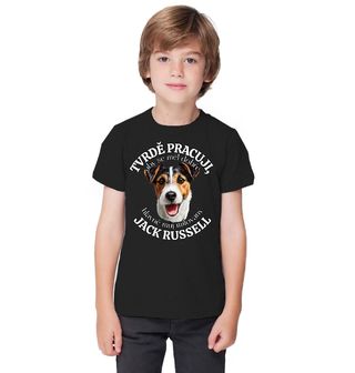 Obrázek 1 produktu Dětské tričko Tvrdě pracuji, aby se měl dobře můj milovaný Jack Russell