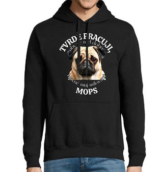 Obrázek 1 produktu Pánská mikina Tvrdě pracuji, aby se měl dobře můj Mops