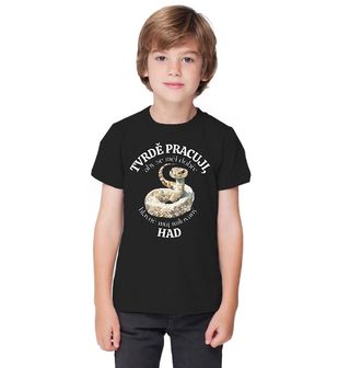 Obrázek 1 produktu Dětské tričko Tvrdě pracuji, aby se měl dobře můj Had