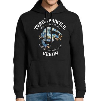 Obrázek 1 produktu Pánská mikina Tvrdě pracuji, aby se měl dobře můj Gekon