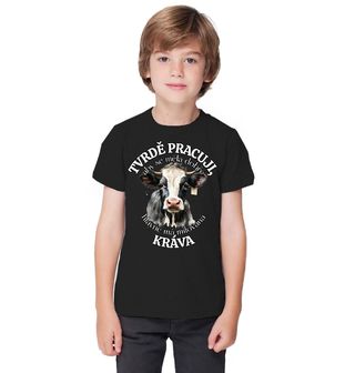 Obrázek 1 produktu Dětské tričko Tvrdě pracuji, aby se měla dobře má Kráva
