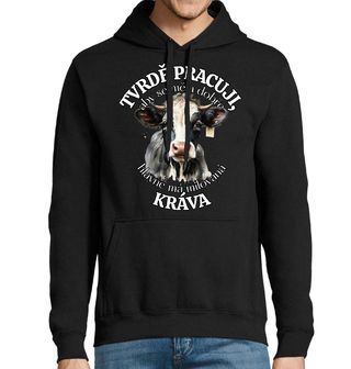 Obrázek 1 produktu Pánská mikina Tvrdě pracuji, aby se měla dobře má Kráva