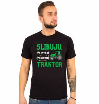 Obrázek 1 produktu Pánské tričko Zelený Traktor Slibuju, že je to už poslední