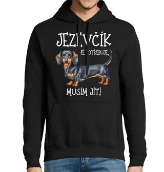Obrázek 1 produktu Pánská mikina Jezevčík mě potřebuje, musím jít!