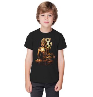 Obrázek 1 produktu Dětské tričko Zůstaň v klidu a nech karmu, ať to dokončí