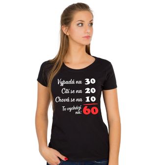 Obrázek 1 produktu Dámské tričko Vtipný Výpočet Věku 60