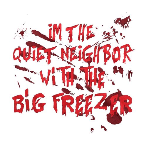 Obrázek produktu Dámské tričko Jsem ten tichý soused s velkým mrazákem
