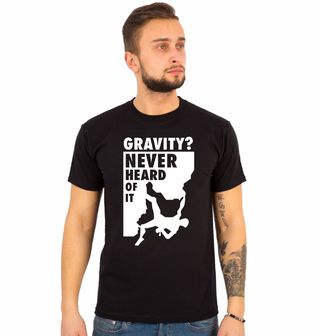 Obrázek 1 produktu Pánské tričko Gravitace? Nikdy Jsem o Ní Neslyšel