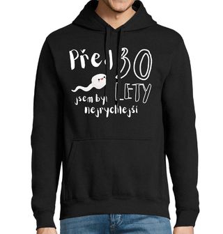 Obrázek 1 produktu Pánská mikina Spermie Před 30 lety jsem byl nejrychlejší