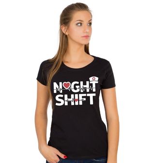 Obrázek 1 produktu Dámské tričko Noční Směna Night Shift