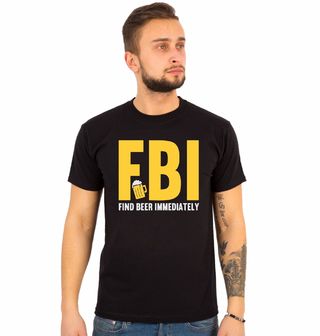 Obrázek 1 produktu Pánské tričko FBI Find Beer Immediately