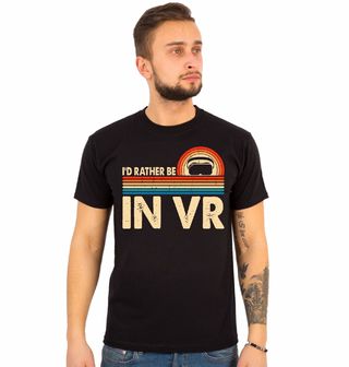 Obrázek 1 produktu Pánské tričko Radši Bych Byl ve Virtuální Realitě