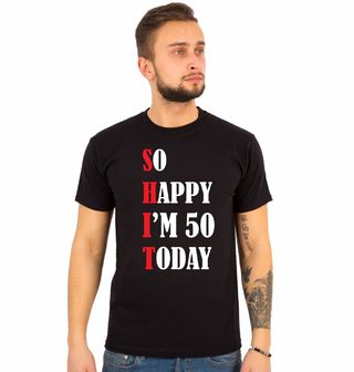 Obrázek 1 produktu Pánské tričko Dnes Slavím 50!