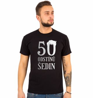 Obrázek 1 produktu Pánské tričko 50 odstínů šedin