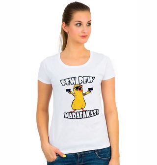 Obrázek 1 produktu Dámské tričko Gangsta Káčátko Pew Pew Madafakas!