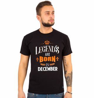 Obrázek 1 produktu Pánské tričko Legendy se rodí v Prosinci! Legends are born in December (Velikost: 5XL)