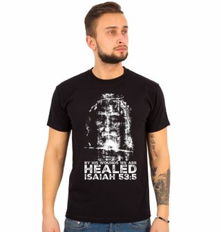 Obrázek 1 produktu Pánské tričko Turínské plátno By His Wounds We Are Healed Isaiah 53:5