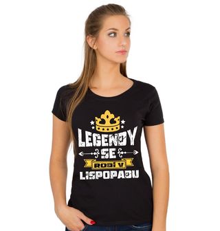 Obrázek 1 produktu Dámské tričko Legendy se Rodí v Listopadu