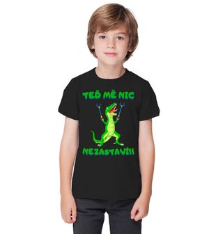 Obrázek 1 produktu Dětské tričko T-Rex Teď Mě Nic Nezastaví